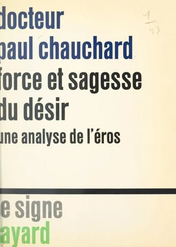 Force et sagesse du désir