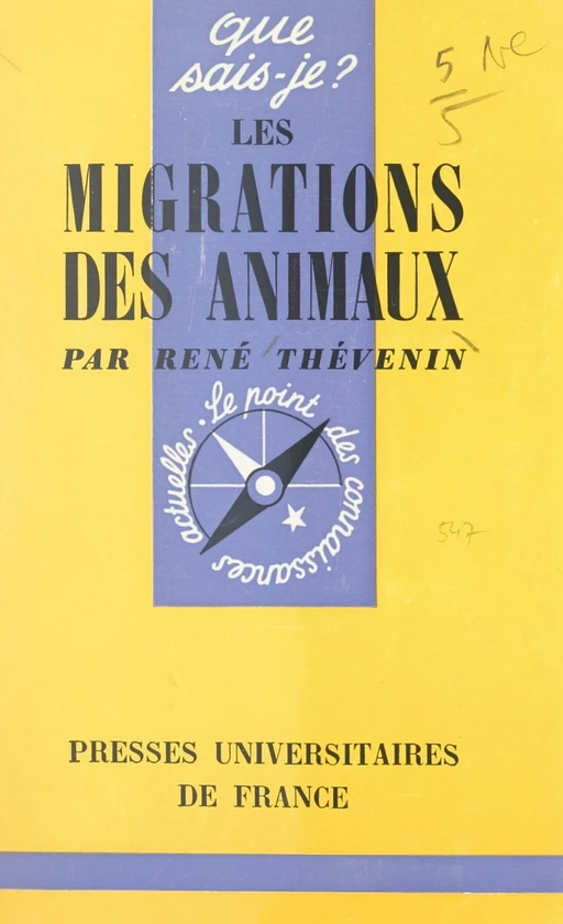 Les migrations des animaux - René Thévenin - (Presses universitaires de France) réédition numérique FeniXX