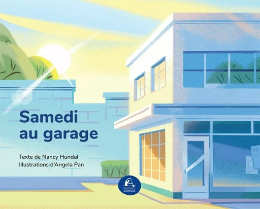 Samedi au garage - Nancy Hundal - Éditions du Pacifique Nord-Ouest