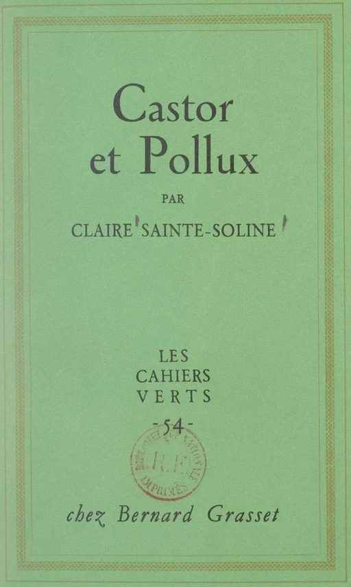 Castor et Pollux - Claire Sainte-Soline - (Grasset) réédition numérique FeniXX