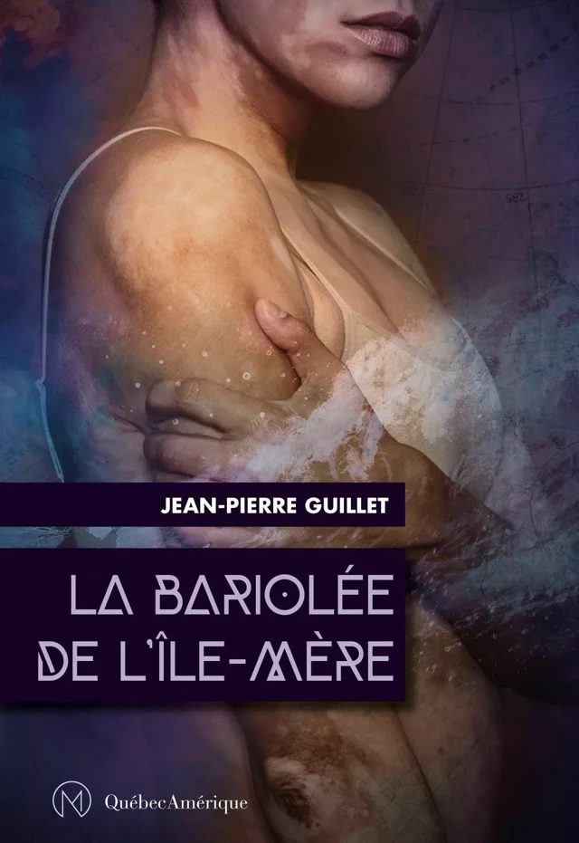 La Bariolée de l'Île-Mère - Jean-Pierre Guillet - Québec Amérique