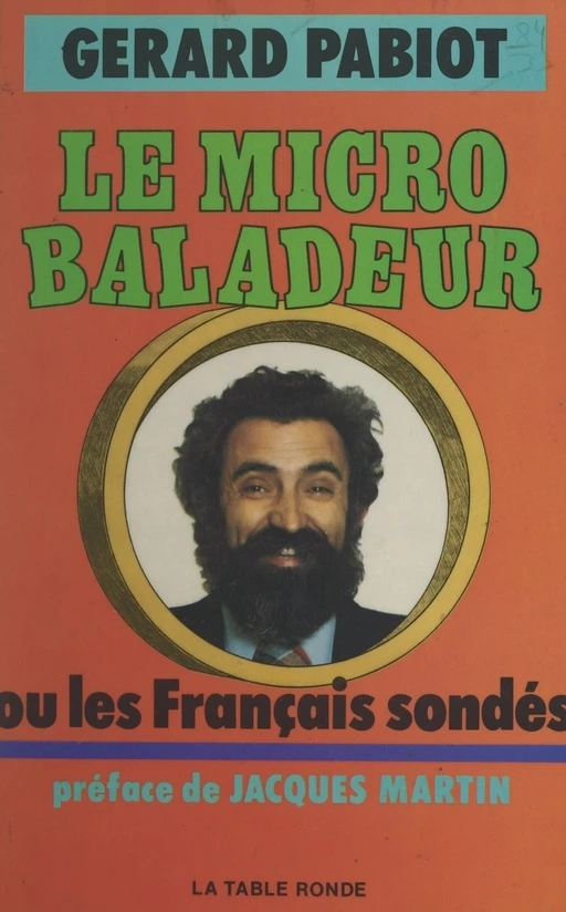 Le micro baladeur - Gérard Pabiot - (La Table Ronde) réédition numérique FeniXX