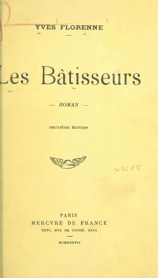 Les bâtisseurs - Yves Florenne - (Mercure de France) réédition numérique FeniXX