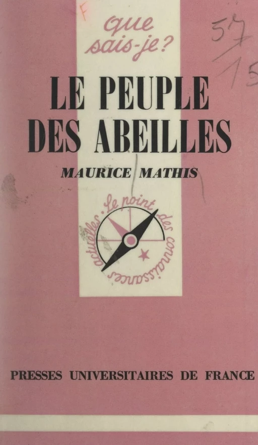 Le peuple des abeilles - Maurice Mathis - (Presses universitaires de France) réédition numérique FeniXX