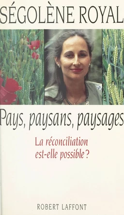 Pays, paysans, paysages