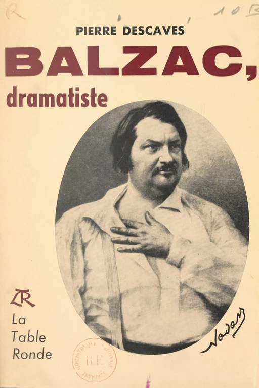 Balzac - Pierre Descaves - (La Table Ronde) réédition numérique FeniXX