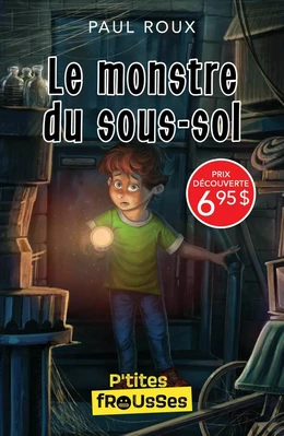 Le monstre du sous-sol (prix découverte)