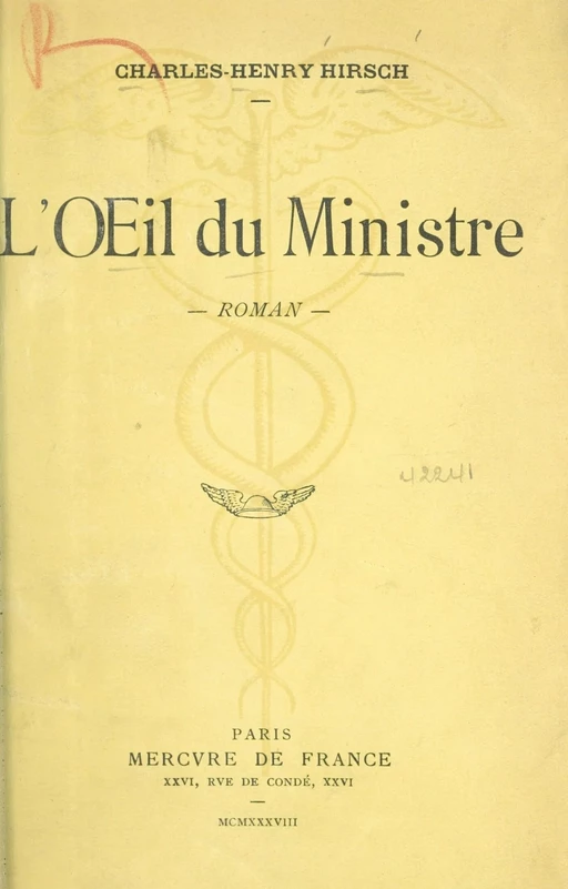 L'œil du ministre - Charles-Henry Hirsch - (Mercure de France) réédition numérique FeniXX