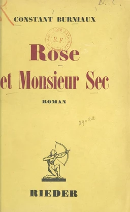 Rose et Monsieur Sec