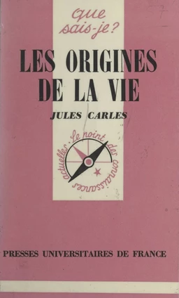 Les origines de la vie