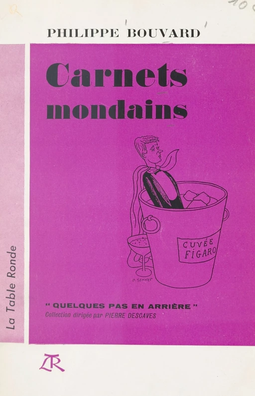 Carnets mondains - Philippe Bouvard - (La Table Ronde) réédition numérique FeniXX