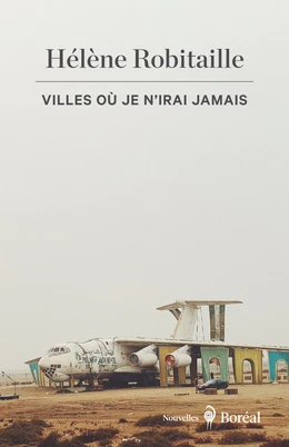 Villes où je n’irai jamais