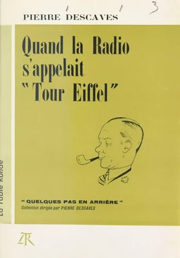 Quand la radio s'appelait "Tour Eiffel"