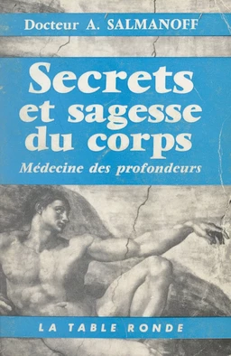 Médecine des profondeurs (1)