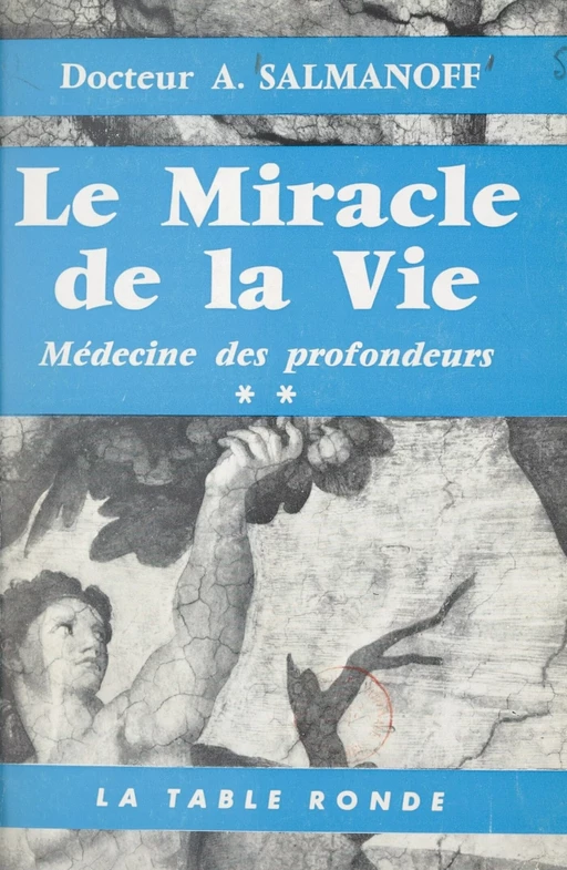 Médecine des profondeurs (2) - Aleksandr Salmanoff - (La Table Ronde) réédition numérique FeniXX