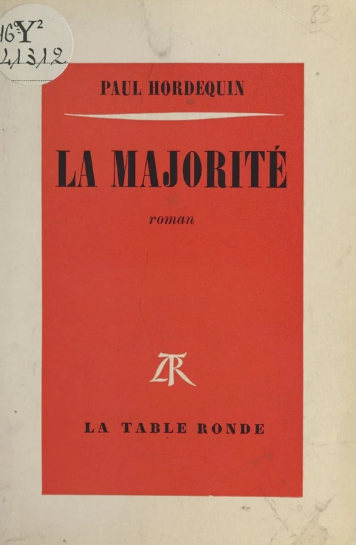 La majorité - Paul Hordequin - (La Table Ronde) réédition numérique FeniXX