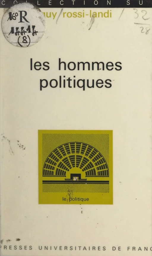 Les hommes politiques - Guy Rossi-Landi - (Presses universitaires de France) réédition numérique FeniXX