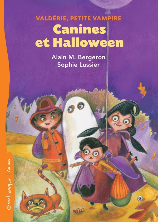 Canines et Halloween - Alain M. Bergeron - Bayard Canada Livres