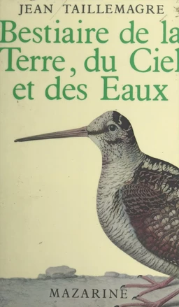 Bestiaire de la Terre, du ciel et des eaux