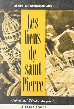 Les liens de Saint Pierre