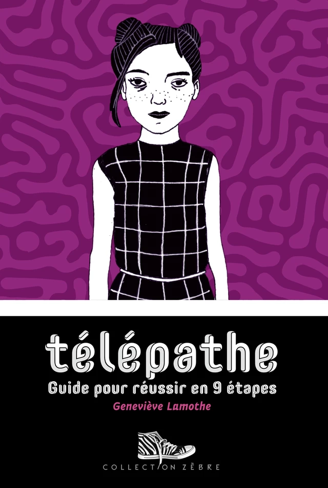 Télépathe - Geneviève Lamothe - Bayard Canada Livres