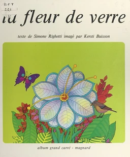 La fleur de verre