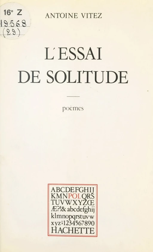 L'essai de solitude - Antoine Vitez - (Hachette) réédition numérique FeniXX