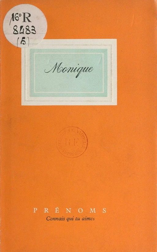 Monique - Marilène Clément, Maurice Chavardès - (Horay) réédition numérique FeniXX