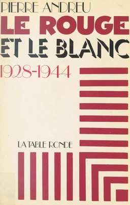 Le rouge et le blanc