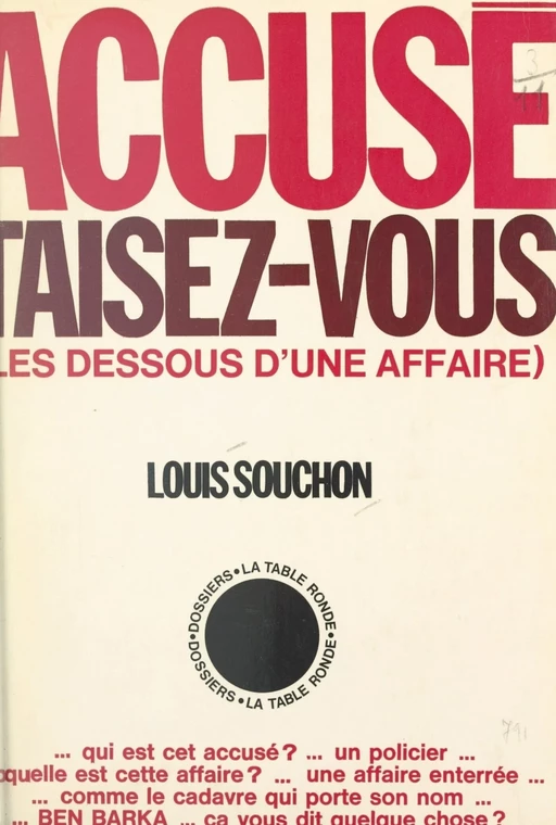 Accusé, taisez-vous - Louis Souchon - (La Table Ronde) réédition numérique FeniXX