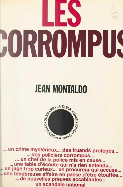 Les corrompus - Jean Montaldo - (La Table Ronde) réédition numérique FeniXX