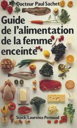 Guide de l'alimentation de la femme enceinte