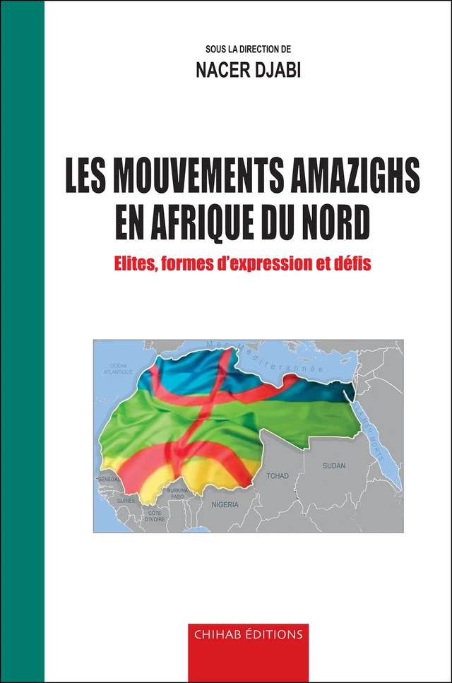 Les mouvements amazighs en Afrique du nord - Nacer Djabi - Chihab