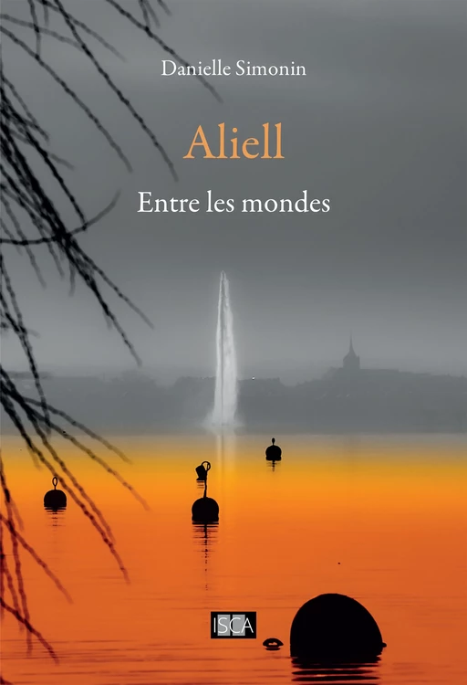 Aliell - Tome 2 - Danielle Simonin - Isca