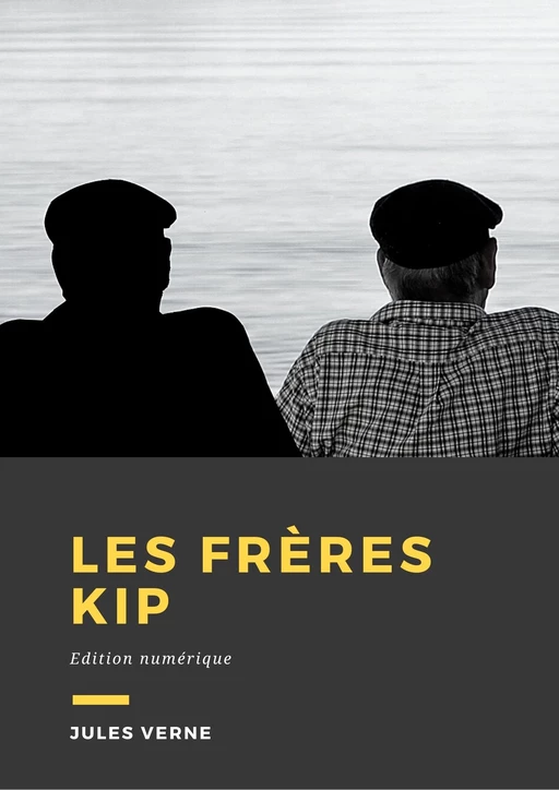 Les frères Kip - Jules Verne - Librofilio