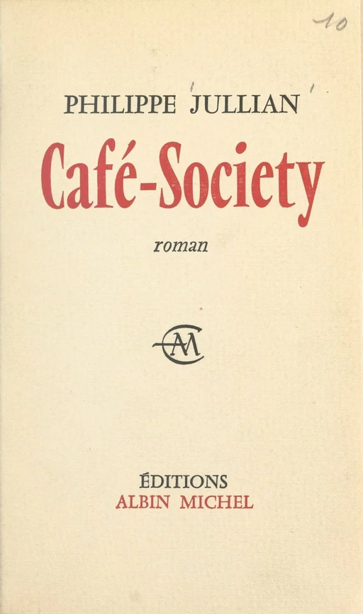 Café-Society - Philippe Jullian - (Albin Michel) réédition numérique FeniXX