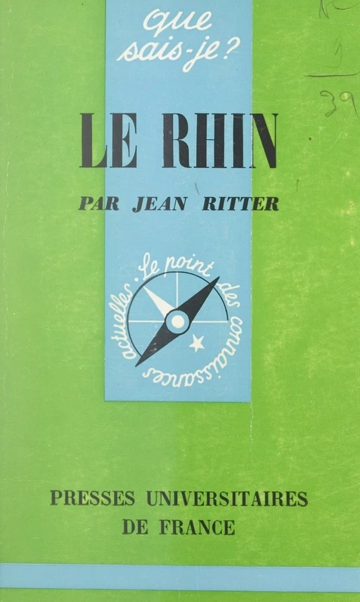 Le Rhin - Jean Ritter - (Presses universitaires de France) réédition numérique FeniXX