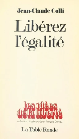 Libérez l'égalité