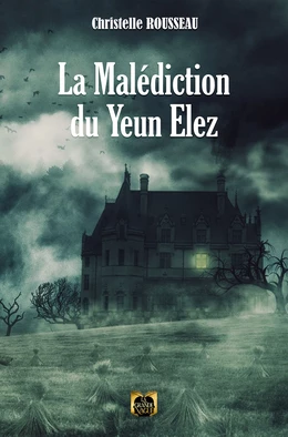 La Malédiction du Yeun Elez