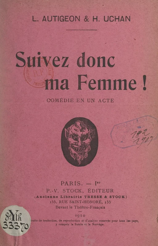 Suivez donc ma femme ! - L. Autigeon, H. Uchan - (Stock) réédition numérique FeniXX