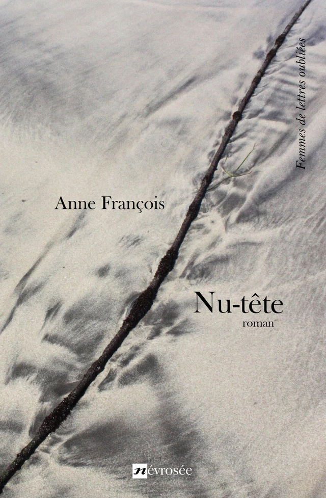 Nu-tête - Anne François - Névrosée