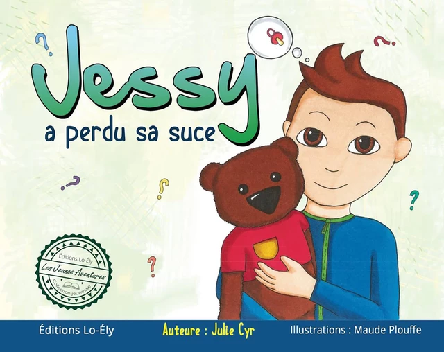 Jessy a perdu sa suce - Julie Cyr - Lo-Ély