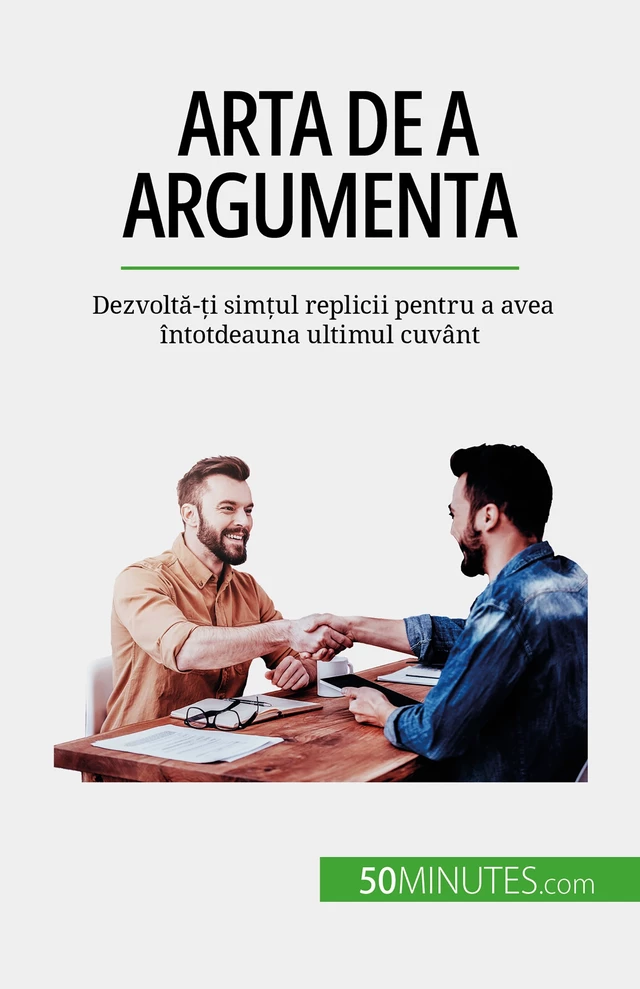 Arta de a argumenta - Benjamin Fléron - 50Minutes.com (RO)