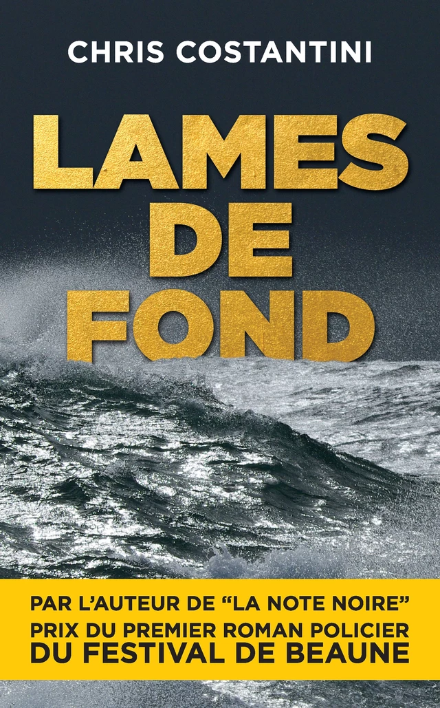 Lames de fond - Chris Costantini - Christophe Costantini