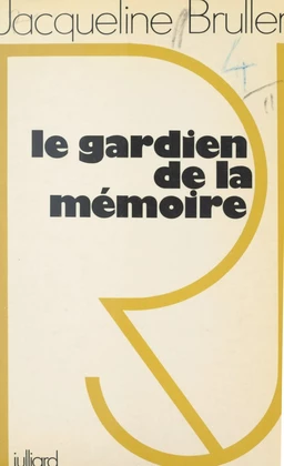 Le gardien de la mémoire