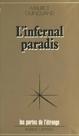 Infernal paradis