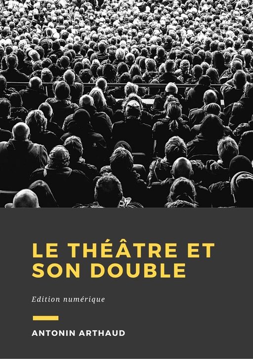 Le théâtre et son double - Antonin Artaud - Librofilio