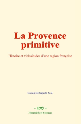 La Provence primitive