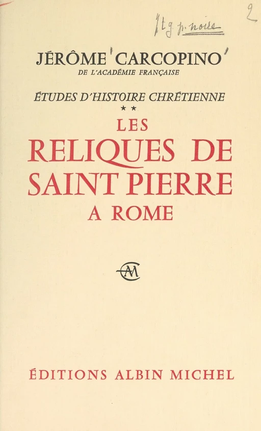 Études d'histoire chrétienne (2) - Jérôme Carcopino - (Albin Michel) réédition numérique FeniXX