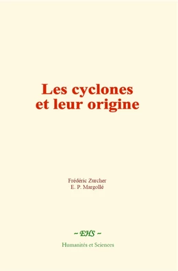 Les cyclones et leur origine